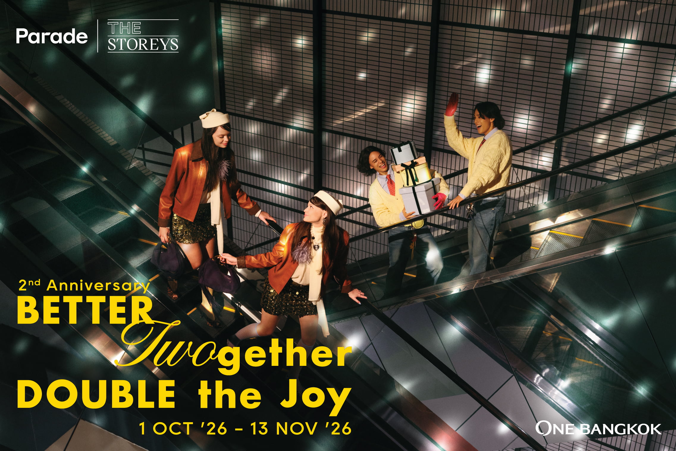 2nd ANNIVERSARY : BETTER TWO GETHER DOUBLE THE JOY at One Bangkok